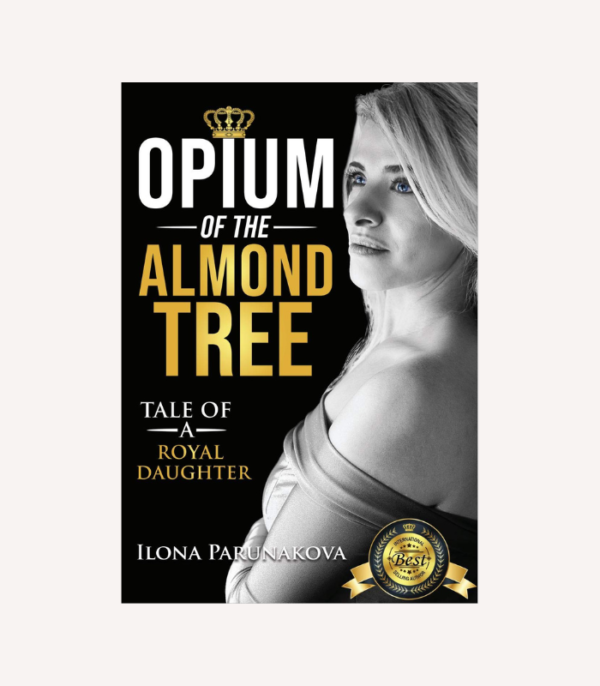 Opium of the Almond Tree: Tale of a Royal Daughter