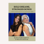 Bold Dreams, Stronger Bonds